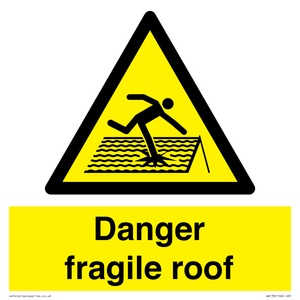 danger fragile roof